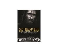 NO FRIENDS BUT THE MOUNTAINS - DVD Region 1 SEALED