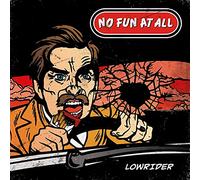 No Fun at All - Lowrider [VINYL]