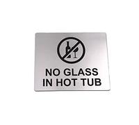 No Glass In Hot Tub Sign Adhesive Sticker Warning Notice, SILVER/GOLD/YELLOW engarved with text and Universal Icon Symbol and Text (Size 12cm x 10cm) (Silver)