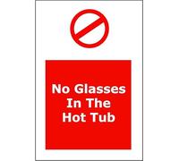 No Glasses in the Hot Tub | 20cm x 15cm | Red/White - PVC Plastic Sign for Pools, Spas, Resorts, Safety and Hygiene Regulations | UK-Made with Renewable Energy | Low Carbon Footprint