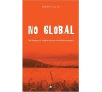 No Global: The People of Ireland Versus the Multinationals