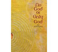 No God or Only God