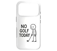 No Golf Today Funny Golfer Moody Golfing Case for iPhone 17 Pro