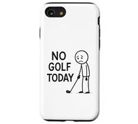 No Golf Today Funny Golfer Moody Golfing Case for iPhone SE (2020) / 7/8
