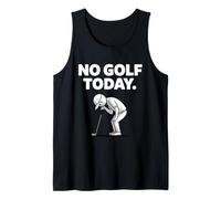 No Golf Today Funny Sad Golfer Rainy Day Tank Top