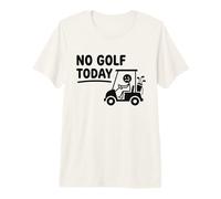 No Golf Today Funny Stickman Golfing Golfer Premium T-Shirt