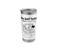 No Golf Today Funny Stickman Golfing Golfer Stainless Steel Insulated Tumbler