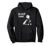 No Golf Today Sad Stick Man Humor Pushing a Golf Cart Pullover Hoodie