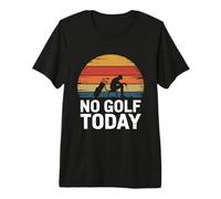 No Golf Today Sarcastic Golfer Sad Stick Man Golfing Joke Premium T-Shirt