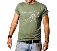 No Golf Today Shirt Men, No Golf Today T-Shirt Olive Green