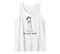 No Golf Today Stick Figure Funny Golfer Man Tank Top