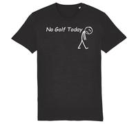 No Golf Today Tee Fun Golfing Unisex Shirt Black