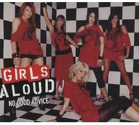Girls Aloud - No Good Advice
