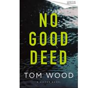 No Good Deed