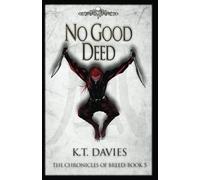 No Good Deed: The Chronicles of Breed: Book Five: 5