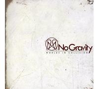 No Gravity - Worlds In Collision