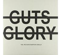 No Guts No Glory - Yes, We Have Partying Skills [Vinyl LP] [VINYL]
