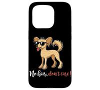 No Hair Don't Care Chinese Crested Dog Owner Puppy Dog Lover Case for iPhone 15 Pro