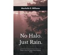 No Halo, Just Rain (Edition1st)