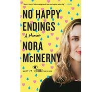 No Happy Endings: A Memoir