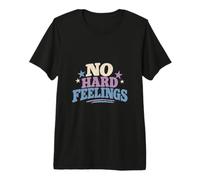 No Hard Feelings Premium T-Shirt
