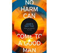 No Harm Can Come to a Good Man