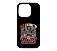 No Haunted Is As Complex A High School Schedule Case for iPhone 14 Pro