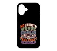 No Haunted Is As Complex A High School Schedule Case for iPhone 16