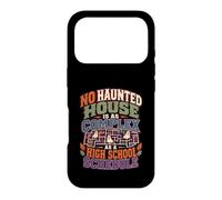 No Haunted Is As Complex A High School Schedule Case for iPhone 17 Pro