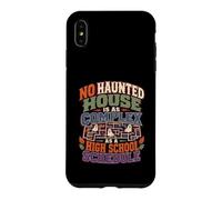 No Haunted Is As Complex A High School Schedule Case for iPhone XS Max