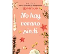 No Hay Verano Sin Ti / It's Not Summer Without You: 2 (Trilogía Verano)