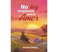 No hay vergüenza para el amor
