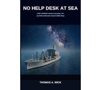 No Help Desk at Sea: The CIVMAR's Guide to C4I and Survival