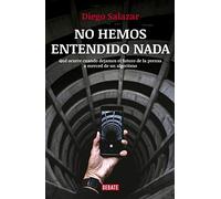 No hemos entendido nada: Qué ocurre cuando dejamos el futuro de la prensa a merced de un algoritmo (Sociedad)