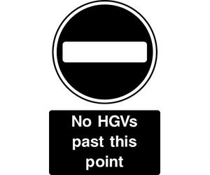 No HGVs Past This Point Aluminium Composite Safety Sign 400mm x 270mm. Black / White.