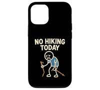 No Hiking Today Funny Sad Stick Man Hike Hiker Case for iPhone 12/12 Pro