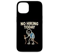 No Hiking Today Funny Sad Stick Man Hike Hiker Case for iPhone 13
