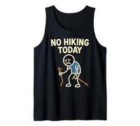 No Hiking Today Funny Sad Stick Man Hike Hiker Tank Top