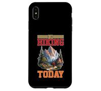 No Hiking Today Outdoor Rest Lazy Mood Case for iPhone XS Max