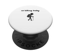 No Hiking Today Sarcastic Minimalist Stick Figure PopSockets Adhesive PopGrip
