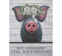 No Hoggin' The Bathroom Tin Sign - Nostalgic Vintage Metal Wall Decor - Made in 6x8 Inch