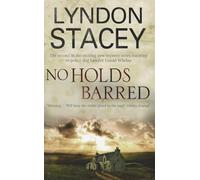 No Holds Barred: 2 (A Daniel Whelan Mystery)