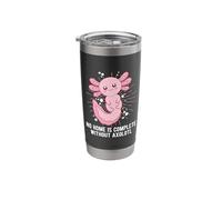 No Home is Complete Without Axolotl Sayings Salamander Stainless Steel Insulated Tumbler