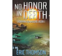 No Honor in Death (Siobhan Dunmoore)