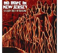 No Hope In New Jersey - Steady Diet Of Decline