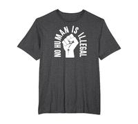 No Human is Illegal - Immigration Rights - Graphic T-Shirt, Men's Big and Tall, Dark Heather Grey, 6X Tall
