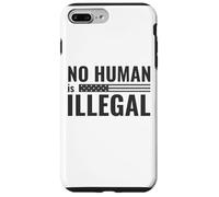 No Human is Illegal - Political Protest Case for iPhone 7 Plus/8 Plus