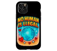 No Human Is Illegal Rights Immigration Statement Design Case for iPhone 11 Pro