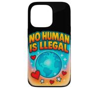 No Human Is Illegal Rights Immigration Statement Design Case for iPhone 13 Pro