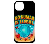 No Human Is Illegal Rights Immigration Statement Design Case for iPhone 14 Plus